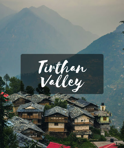 tirthan-valley